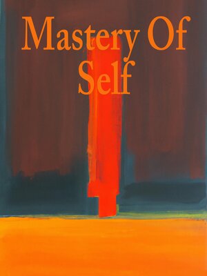 cover image of Mastery of Self